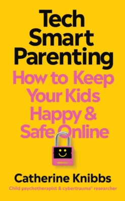 Tech-Smart Parenting