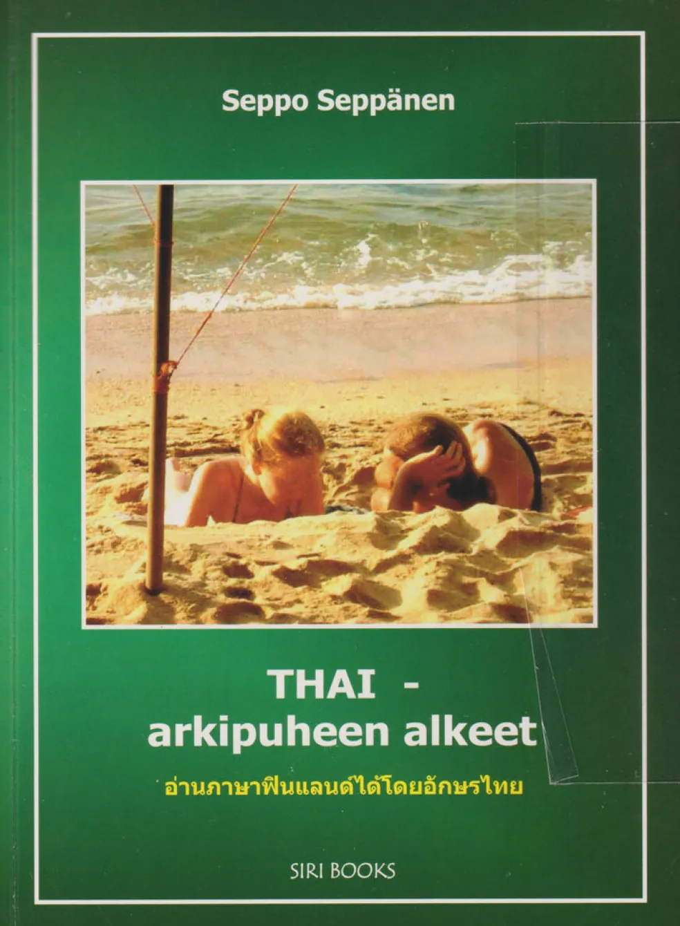 Thai - arkipuheen alkeet (+cd)