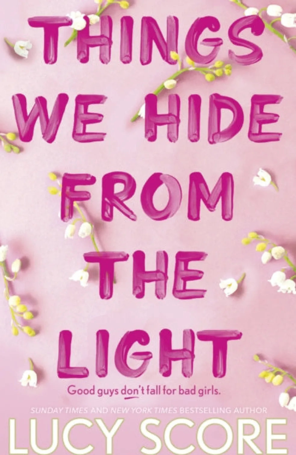 Things We Hide From The Light