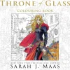 Throne of Glass Colouring Book, The