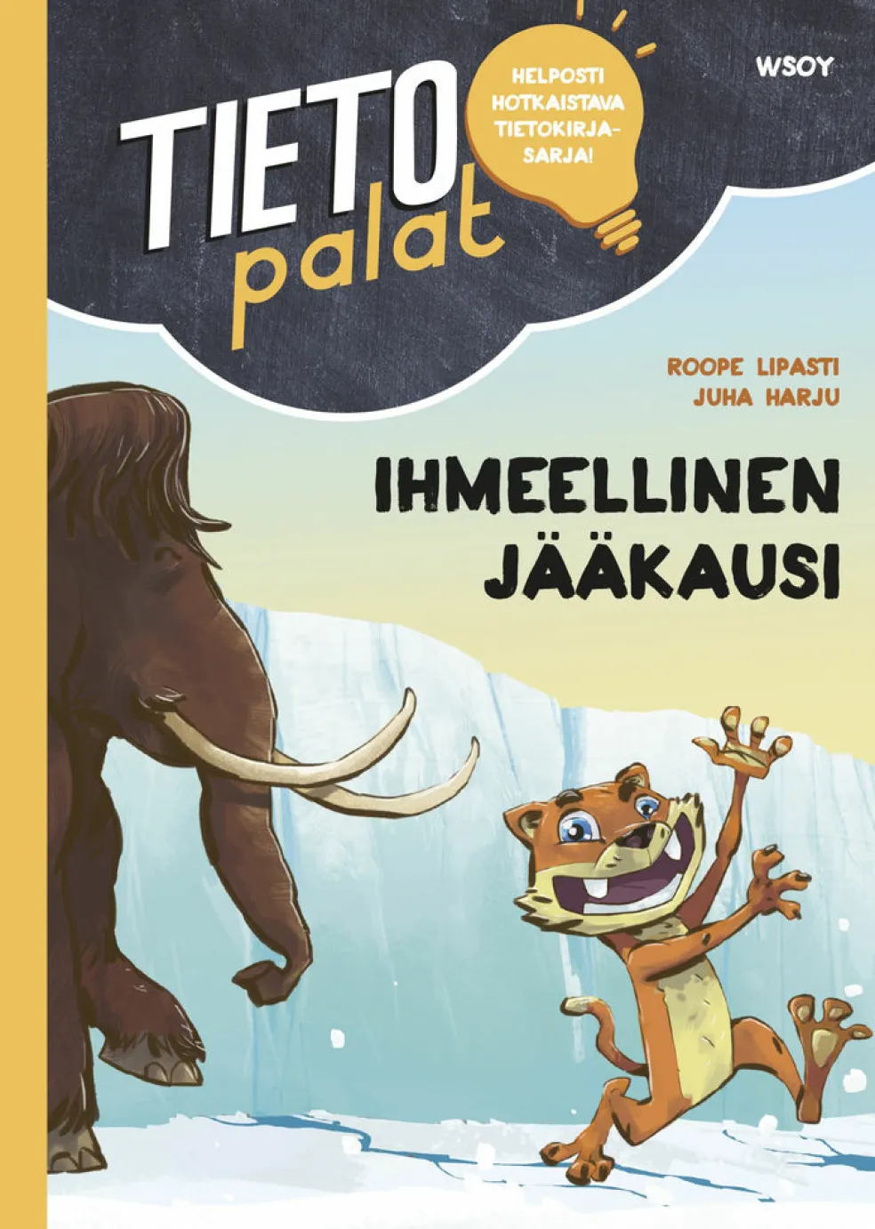 Tietopalat: Ihmeellinen jääkausi