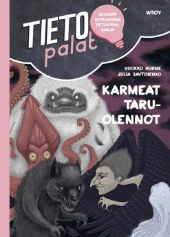 Tietopalat: Karmeat taruolennot