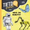 Tietopalat: Mikä on robotti?