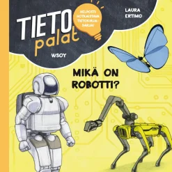 Tietopalat: Mikä on robotti?