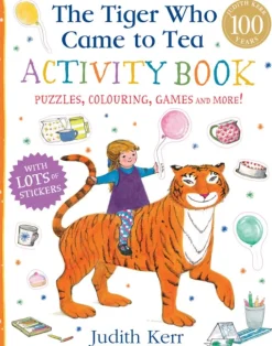 Tiger Who Came to Tea Activity Book, The