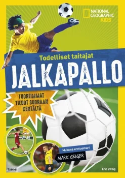 Todelliset taitajat. Jalkapallo