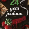 Toiset 24 yötä jouluun