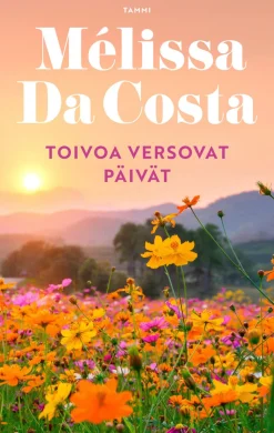 Toivoa versovat päivät