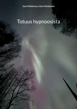 Totuus hypnoosista