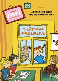 Tässäpä Peppi Pitkätossu: Yllättävä koulupäivä