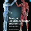 Tuki- ja liikuntaelimistön anatomia Opiskelukirja