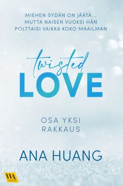 Twisted 1: Rakkaus