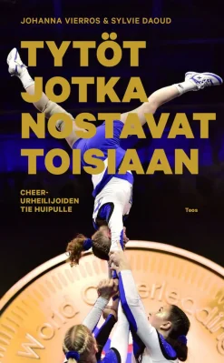 Tytöt jotka nostavat toisiaan