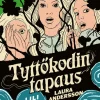 Tyttökodin tapaus