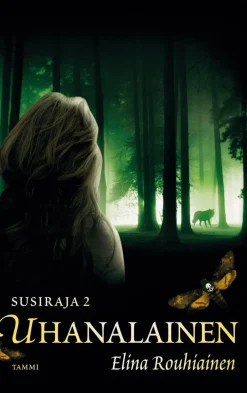 Uhanalainen. Susiraja 2