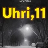 Uhri, 11