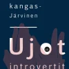 Ujot ja introvertit