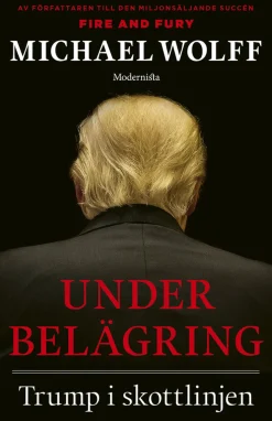 Under belägring : Trump i skottlinjen