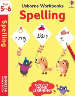 Usborne Workbooks Spelling 5-6