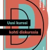Uusi kurssi kohti diskurssia