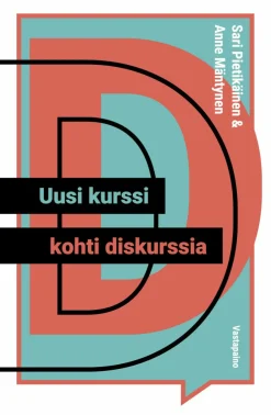 Uusi kurssi kohti diskurssia
