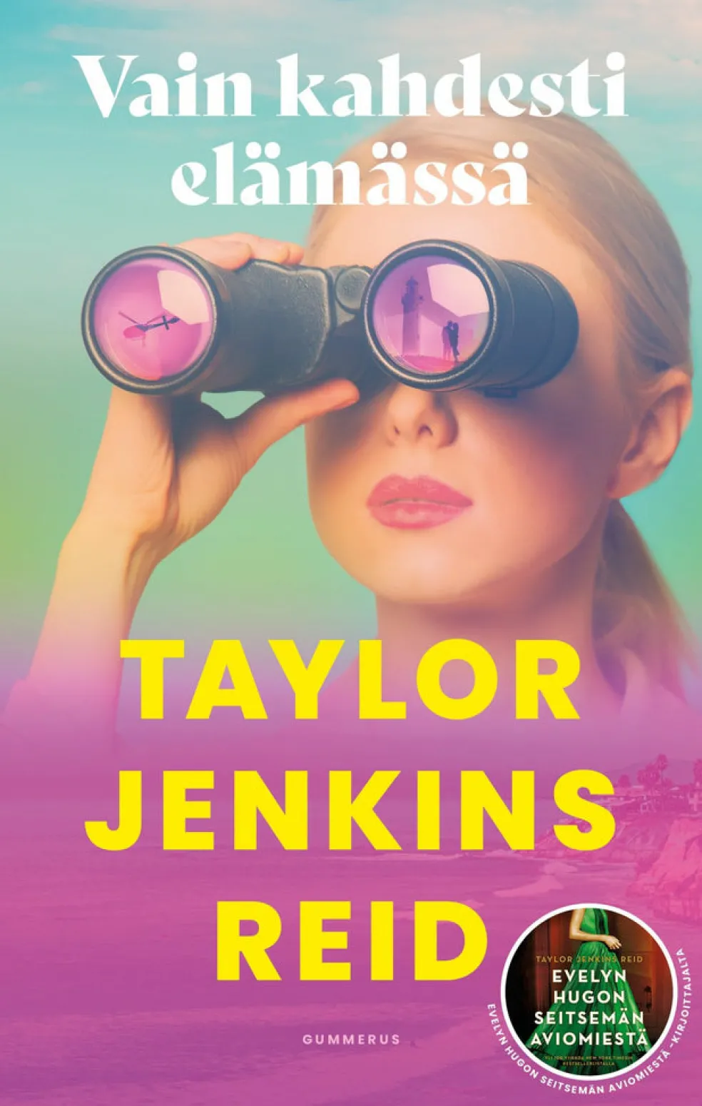 Vain kahdesti elämässä