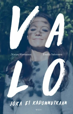 Valo joka ei kadonnutkaan