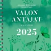 Valon antajat 2025