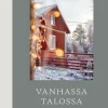 Vanhassa talossa