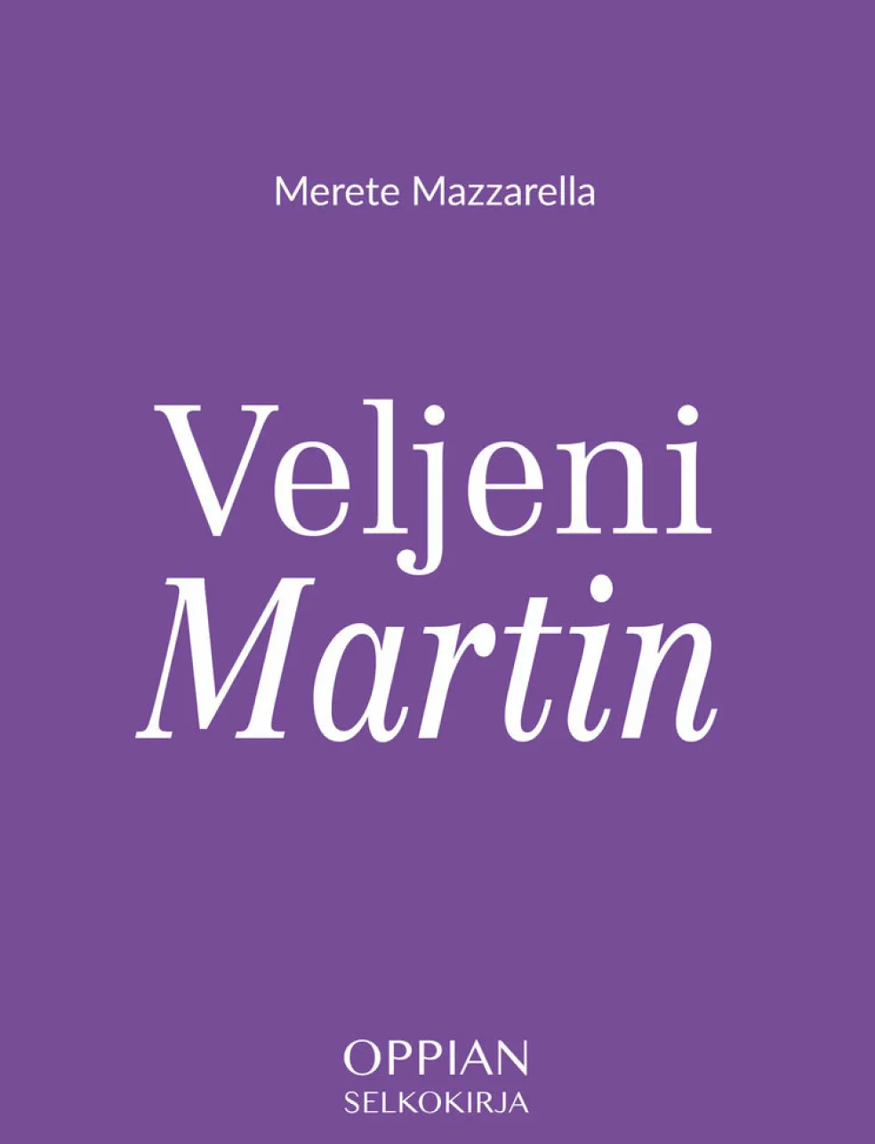 Veljeni Martin (selkokirja)