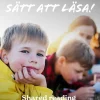Vilket bra sätt att läsa! : shared reading med barn och unga