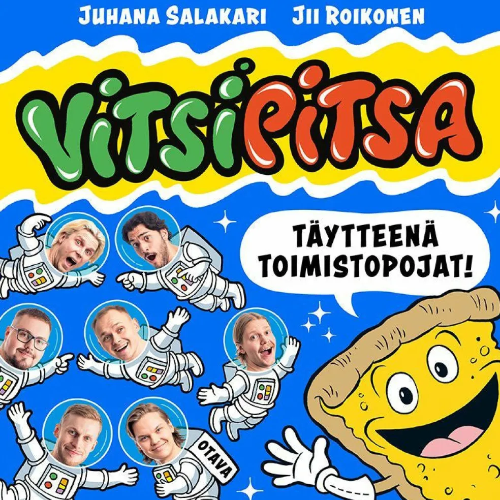 Vitsipitsa - täytteenä Toimistopojat