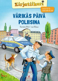 Värikäs päivä poliisina