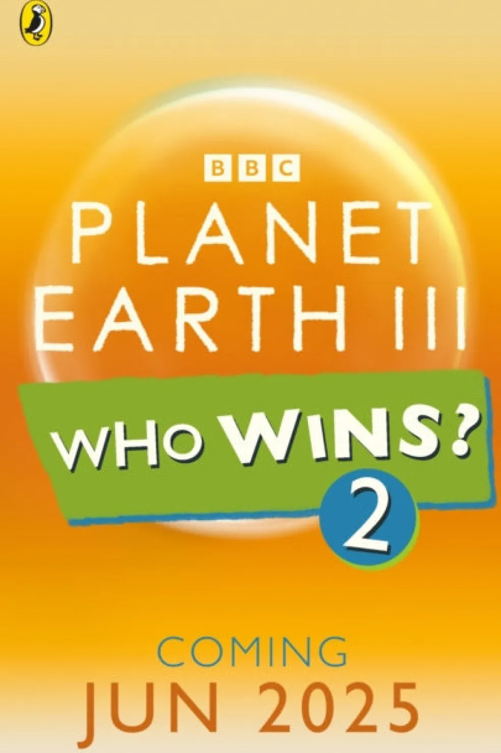 Who Wins? Planet Earth III